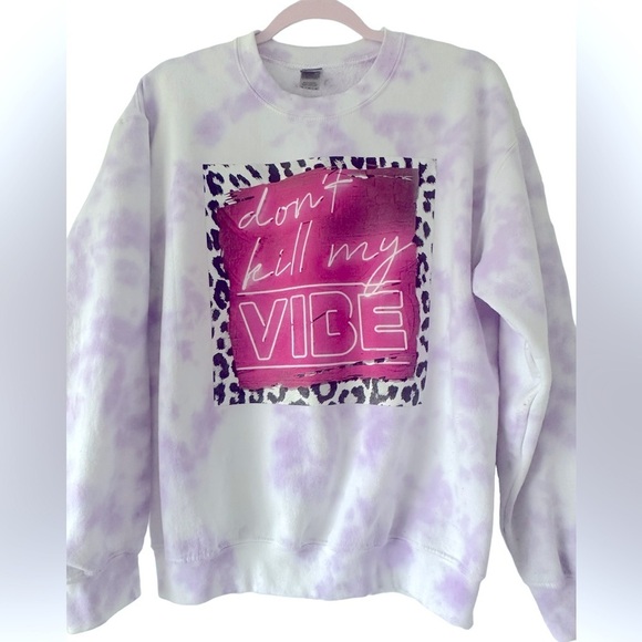 Don’t Kill My Vibe Gildan Sweatshirt - Picture 1 of 5